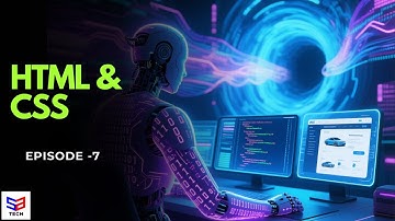 Episode 7: Building a Real-World Web Layout with HTML & CSS || Sparks Tech