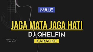 Jaga Mata Jaga Hati - Dj Qhelfin (Karaoke)