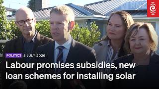 Labour promises subsidies, new loan schemes for installing solar | RNZ