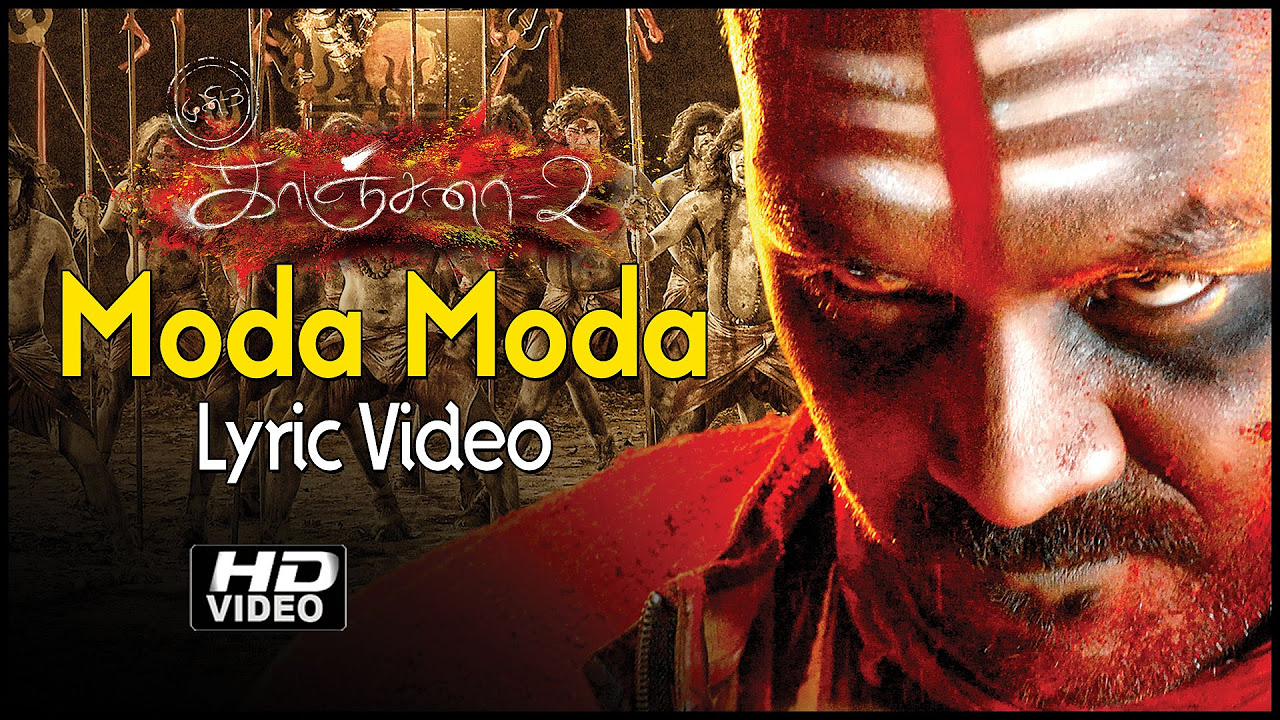 Muni 3  Kanchana 2  Moda Moda Song Lyrics  HD  Raghava Lawrence  Sriman Roshan  Asvamitra