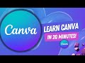 Become a CANVA MASTER in 20 MINUTES! | Quick Tutorial for Beginners