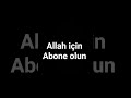 Ya Allah için Abone olun  #keşfet #keşfetteyiz #kabe