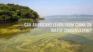 Can Americans learn from China on water conservation?