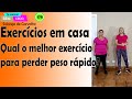 Exercícios em casa. Qual o melhor exercício para perder peso rápido?
