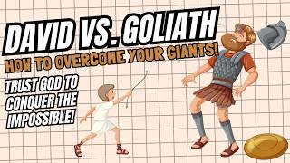 David vs. Goliath: When Faith Faces Fear