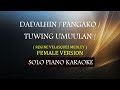 DADALHIN / PANGAKO / TUWING UMUULAN / ( REGINE VELASQUEZ MEDLEY )