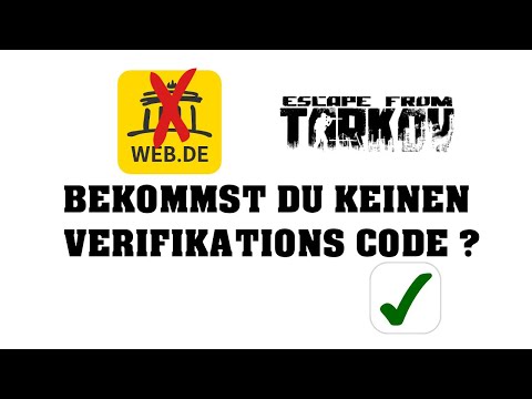 Bekomme keine Verifikations Email von Escape from Tarkov Lösung