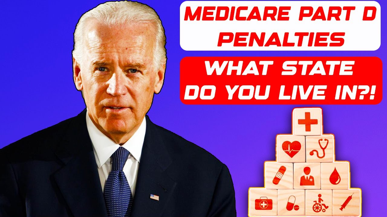 Medicare Part D Late Penalties Beware Changes for 2025 AND Medicare