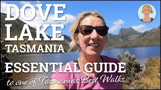Dove Lake, Tasmania - Essential Guide to One of Tasmania’s Best Walks