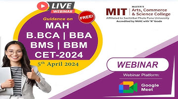 MAH B.BCA BBA BMS BBM CET 2024 | MITACSC Webinar | Expert Guidence