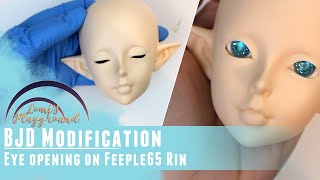 BJD Modification: Eye opening on Fairyland Feeple65 Rin