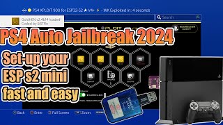 PS4 Auto Jailbreak 2024 | How to set up ESPs2 mini easiest and fastest way