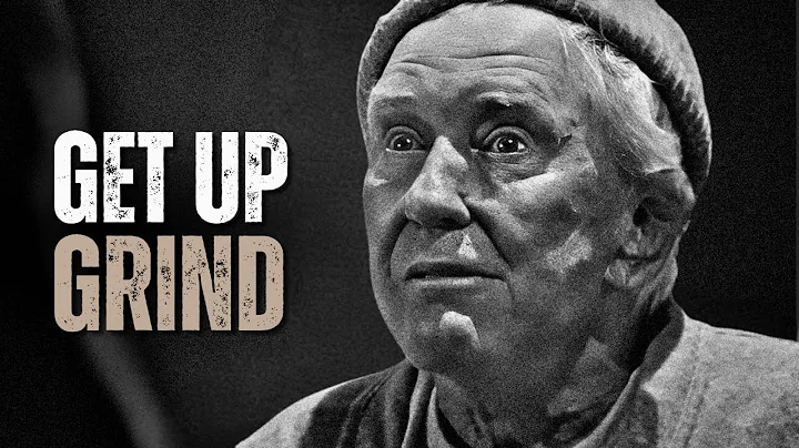 GET UP, GRIND - Motivational Speech