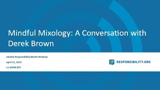 Mindful Mixology: A Conversation with Derek Brown