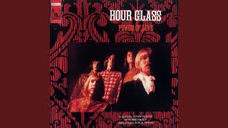 Video thumbnail of "Hour Glass - I'm Hanging Up My Heart For You"