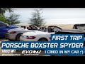 VLOG #1 First Road Trip with Porsche Boxster Spyder | I Cried in My Car :') | EvoMalaysia.com