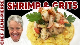 The Perfect Shrimp and Grits | Chef JeanPierre