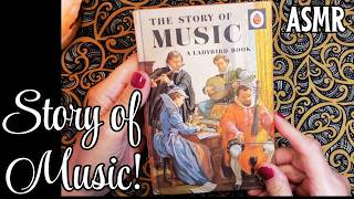 ASMR | The Story of Music! Complete Whispered Reading, Vintage Ladybird Book