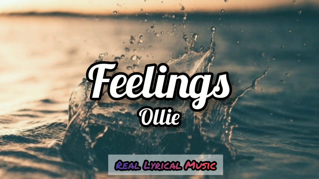 Ollie - Feelings (Lyrics)
