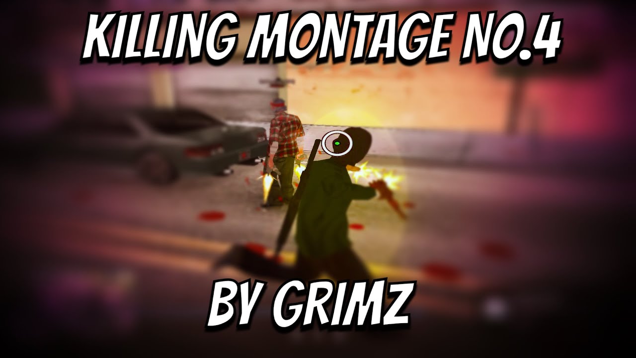 Grimz Montage #4