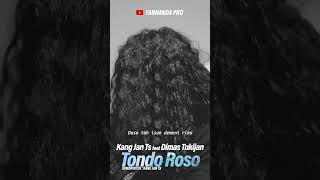 Kang Jan TS feat Dimas Tukijan - Tondo Roso ( Live Rock )