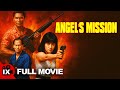 Angel S Mission 1989 FULL RETRO ACTION MOVIE Yukari Ôshima Dick Wei Toby Russell Angel S Mission 1989 FULL RETRO ACTION MOVIE Yukari Ôshima Dick Wei Toby Russell