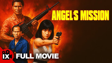 Angel’s Mission (1989) | FULL RETRO ACTION MOVIE | Yukari Ôshima | Dick Wei | Toby Russell