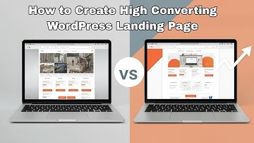 How to create high converting WordPress landing page