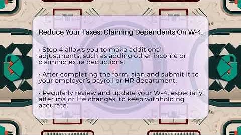 Reduce Your Taxes: Claiming Dependents On W-4. - Your Paycheck Planner
