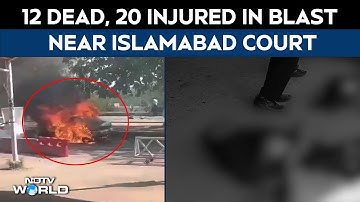 Islamabad Blast News | Explosion Outside District Court In Pak