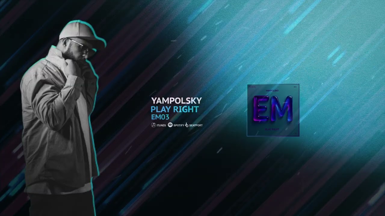 Watch Yampolsky - Play Right (Ego Music) on YouTube Watch Yampolsky - Play Right (Ego Music) on YouTube