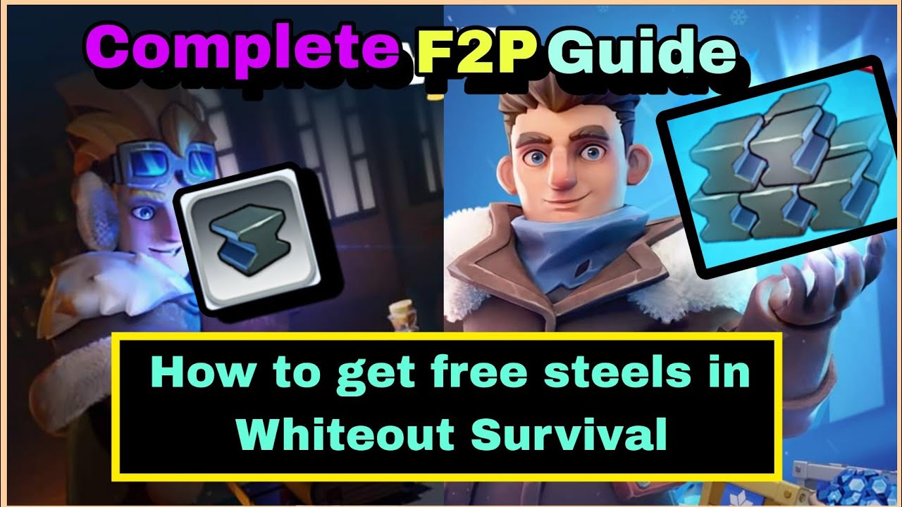 How to get Steel in Whiteout Survival | Complete F2P farming tips guide