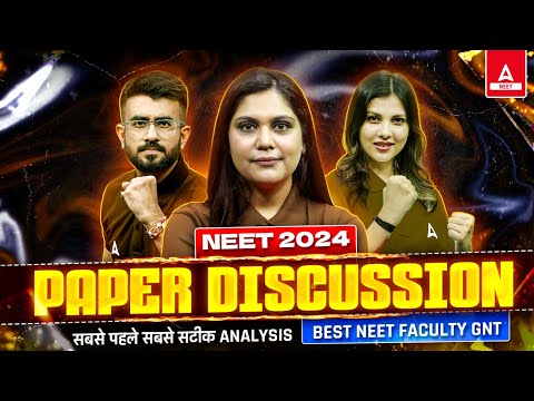 NEET 2024 COMPLETE PAPER DISCUSSION AND SOLUTION 