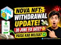 🚨 Nova NFT & Treasure Meta Big Update! |30 June se Withdrawal Milega?🤔 Canada Registration ka Sach 🔥