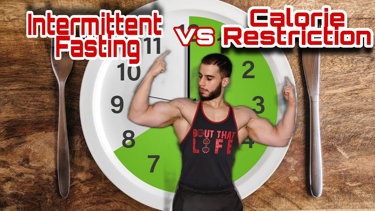 Intermittent Fasting vs Calorie Restriction Which one is better for