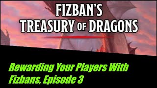 Fizban's, Rewarding Your Players: Dragon's Wrath