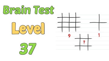 Brain Test Level 37 Walkthrough Solution