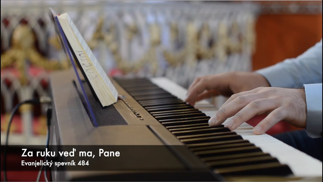 Evanjelický spevník 484 - Za ruku veď ma, Pane