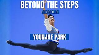 Beyond the steps episode 9 - YounJae Park