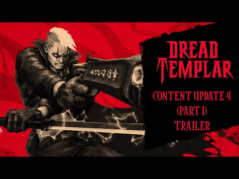 Dread Templar - Content Update December 2021 Trailer