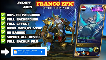 Script skin franco epic no password full effect terbaru - mlbb