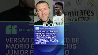 DUAS VERSÕES! 👀 Gustavo Hofman explica o desentendimento entre Simeone e Vinícius Jr! #shorts