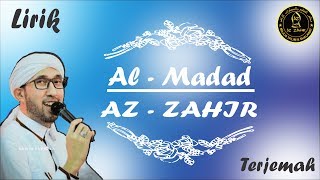 Al Madad Az-Zahir Lirik Arab + Latin + Terjemah