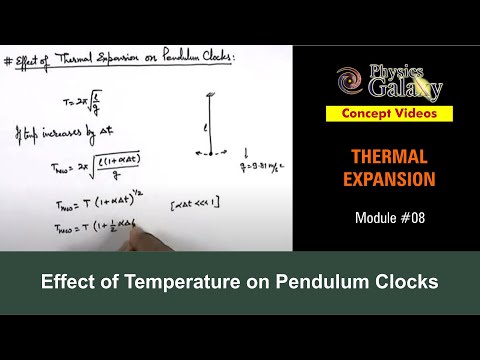 Class 11 Physics | Thermal Expansion | #8 Effect of Temperature on Pendulum Clocks | For JEE & NEET
