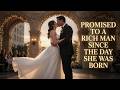 Promised To A Millionaire Since Birth But She Never Loved Him… Until Their Wedding Night