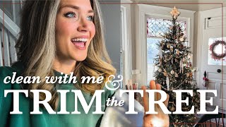 Clean with Me & Trim the Tree!