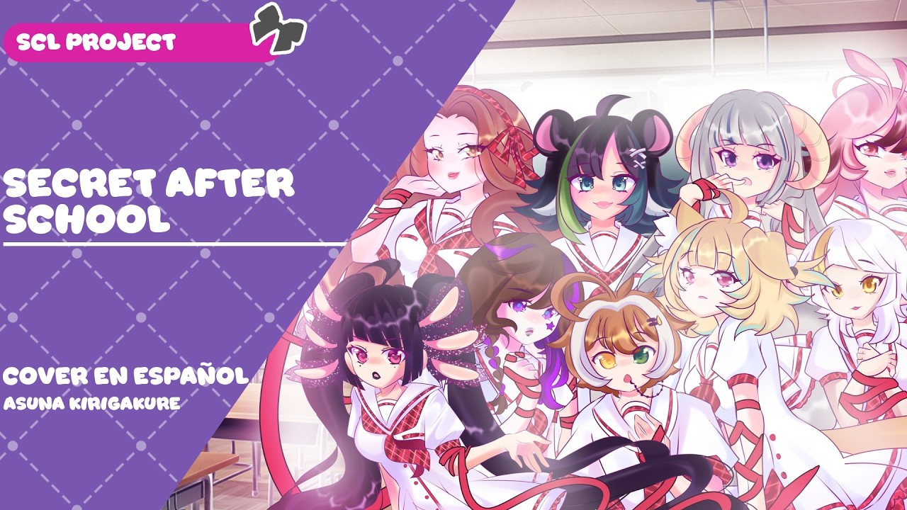 [SCL Project] Secret After School - Cover en Español Latino