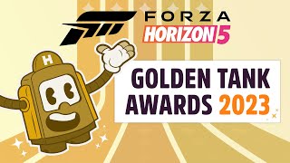 Forza Horizon 5: Golden Tank Awards 2023