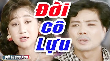 Cải Lương Xưa : Đời Cô Lựu - Trọng Hữu Thanh Thanh Tâm Diệp Lang | Cải Lương Xã Hội Mới Hay Nhất