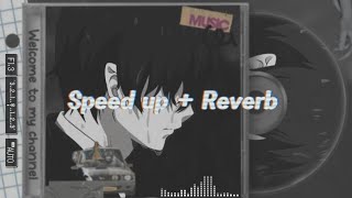 Cinta Terakhir  Speed Up  Reverb